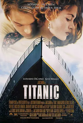 【美灾难爱情巨作】泰坦尼克号 Titanic (1997)内封中英字幕 1080高帧 杜比全影声-实在人可以